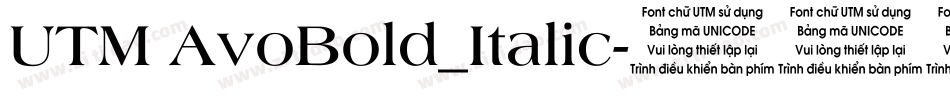 UTM AvoBold_Italic字体转换
